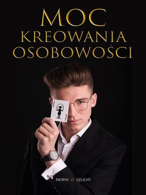 cover image of Moc Kreowania Osobowości